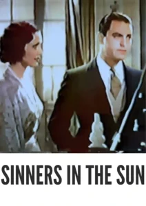 Sinners in the Sun 1932 First Early Colored Films Version