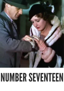 Number Seventeen 1932 First Early Colored Films Version