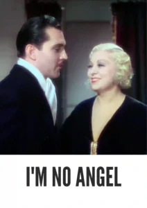 I’m No Angel 1933 First Early Colored Films Version