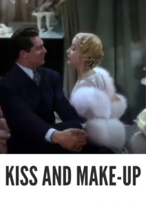 Kiss and Make-Up 1934 First Early Colored Films Version