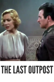 The Last Outpost 1935 First Early Colored Films Version