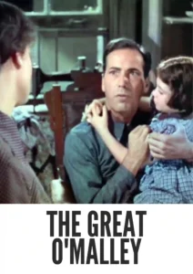 The Great O’Malley 1937 First Early Colored Films Version