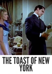 The Toast of New York 1937 First Early Colored Films Version