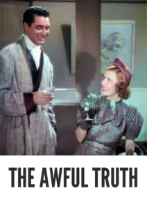 The Awful Truth 1937 First Early Colored Films Version