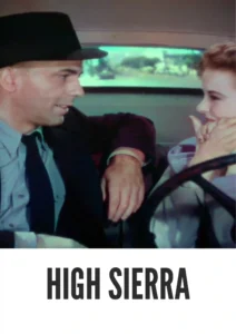 High Sierra 1941 First Early Colored Films Version