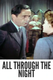All Through the Night 1942 First Early Colored Films Version