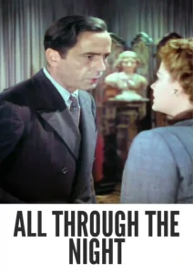 All Through the Night 1942 First Early Colored Films Version