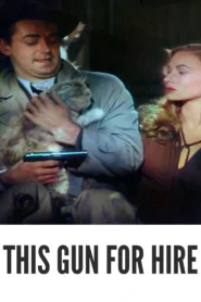 This Gun for Hire 1942 First Early Colored Films Version