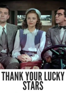 Thank Your Lucky Stars 1943 First Early Colored Films Version