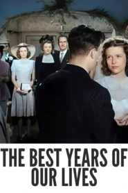 The Best Years of Our Lives 1946 First Early Colored Films Version