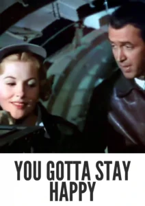 You Gotta Stay Happy 1948 First Early Colored Films Version