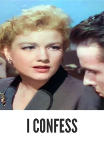 I Confess 1953 First Early Colored Films Version