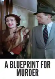 A Blueprint for Murder Colorized 1953: Best Classic Film Noir Thriller