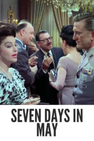 Seven Days in May 1964 First Early Colored Films Version