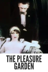 Watch “The Pleasure Garden (1925)” Colorized | Classic Silent Film HD