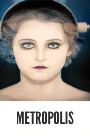 Metropolis 1927 Full Movie Colorized