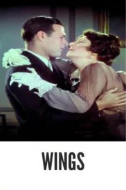 Wings (1927) Colorized: Download the Epic Aviation Classic in HD