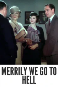 Download Merrily We Go to Hell (1932) Colorized HD | Fredric March | Pre-Code Drama