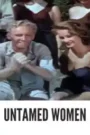 Untamed Women Colorized 1952: Best Brilliant Example of Classic Cinema
