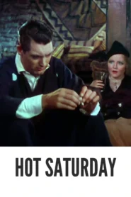 Hot Saturday 1932 Full Movie Colorized