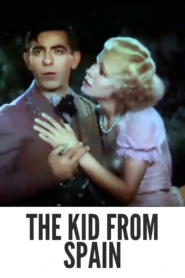 The Kid from Spain 1932 Full Movie Colorized