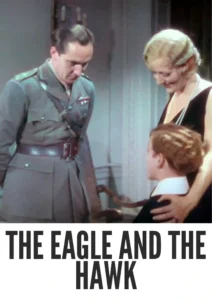 The Eagle and the Hawk 1933 First Early Colored Films Version