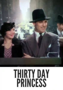 Thirty Day Princess 1934 First Early Colored Films Version