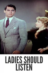 Ladies Should Listen 1934 Full Movie Colorized