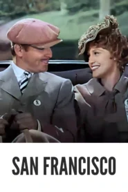 San Francisco 1936 Full Movie Colorized