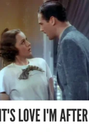 Download It’s Love I’m After (1937) Colorized HD | Leslie Howard | Screwball Comedy