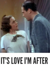 Download It’s Love I’m After (1937) Colorized HD | Leslie Howard | Screwball Comedy