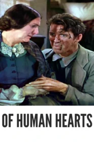 Of Human Hearts 1938 Full Movie Colorized
