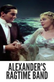 Alexander’s Ragtime Band 1938 Full Movie Colorized