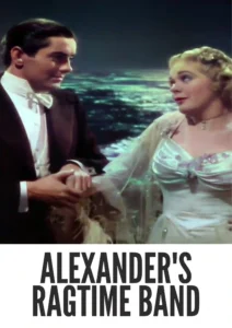 Alexander’s Ragtime Band 1938 First Early Colored Films Version