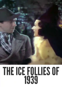 The Ice Follies of 1939 1939 First Early Colored Films Version