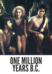 One Million B.C. 1940 Full Movie Colorized