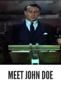 Meet John Doe 1941 First Early Colored Films Version