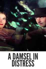 A Damsel in Distress 1937 Full Movie Colorized