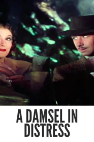 Download A Damsel in Distress (1937) Colorized HD | Fred Astaire | Musical Comedy