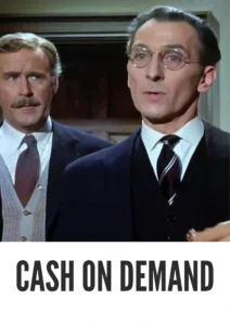 Download Cash on Demand (1961) Colorized HD | Peter Cushing | Neo Noir Thriller
