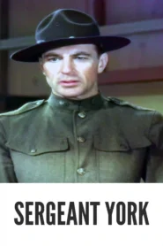 Download Sergeant York (1941) Colorized HD | Gary Cooper | Inspiring War Drama