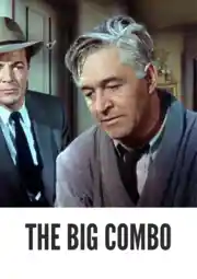 The Big Combo Colorized 1955: Best Cinematic Journey Through Shadows and Color