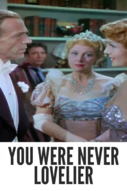 You Were Never Lovelier 1942 Full Movie Colorized