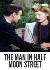 The Man in Half Moon Street 1945 First Early Colored Films Version