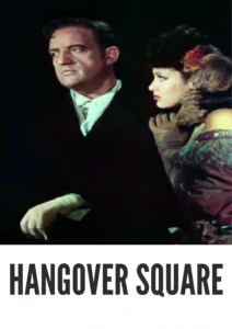 Hangover Square 1945 First Early Colored Films Version