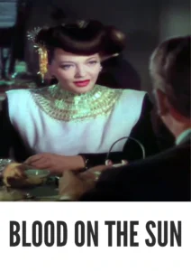 Blood on the Sun 1945 First Early Colored Films Version