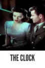 The Clock Colorized 1945: Breathing New Life into Best Old Hollywood