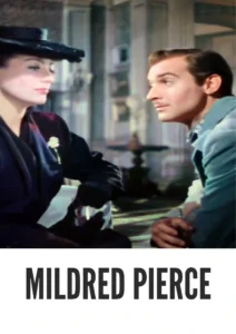 Mildred Pierce 1945 First Early Colored Films Version