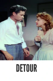 Detour 1945 Full Movie Colorized