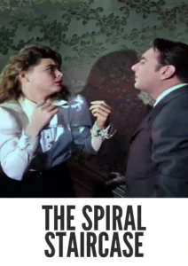 Download The Spiral Staircase (1946) Colorized HD | Dorothy McGuire | Psychological Horror Classic